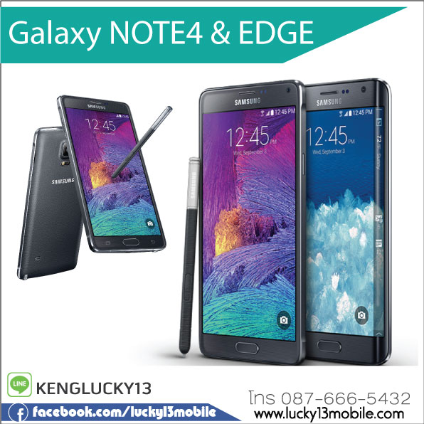 SAMSUNG Galaxy Note 4 และ Edge